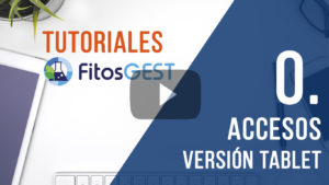 Tutoriales. Módulo 0 - Accesos. Versión Tablet